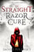 Low Town: The Straight Razor Cure - Low Town 1