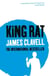 King Rat - The Fourth Novel of the Asian Saga