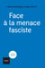 Face à la menace fasciste - Sortir de l'autoritarisme