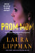 Prom Mom - A Novel