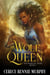 The Wolf Queen: The Hope of Aferi (Book I) - The Wolf Queen, #1