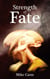 Strength of Fate - Deeds and Fate, #2