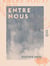 Entre nous
