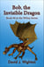 Bob, the Invisible Dragon - Wilizy, #6