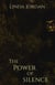 The Power of Silence