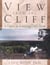View from the Cliff - A Course in Achieving Daily Focus