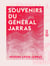 Souvenirs du général Jarras - Chef d'état-major général de l'armée du Rhin (1870)