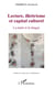 Lecture, illettrisme et capital culturel - La main et la langue