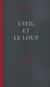 L'Œil et le Loup