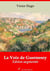 La Voix de Guernesey – suivi d'annexes - Nouvelle édition 2019