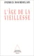 L' Âge de la vieillesse