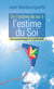De l'estime de soi à l'estime du Soi - De la psychologie à la spiritualité