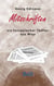 Mitschriften - Ein fantastischer Thriller aus Wien