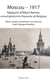 MOSCOU-1917 - Rapports d'Albert Remes, consul général du Royaume de Belgique