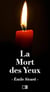 La mort des yeux