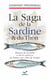 La Saga de la sardine et du thon - Histoire de la pêche et de la conserve de Nantes aux côtes de Vendée