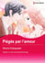 PIÉGÉS PAR L'AMOUR