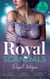 Royal Scandals: Royal Intrigue - Secret Child, Royal Scandal (The Sherdana Royals) / Prince's Son of Scandal / Indian Prince's Hidden Son