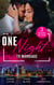 One Night… To Marriage - To Love, Honour and Betray / One Night with Gael / One Night to Wedding Vows