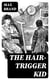 The Hair-Trigger Kid