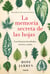 La memoria secreta de las hojas - Una historia de árboles, ciencia y amor