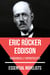 Essential Novelists - Eric Rücker Eddison - barbarically sophisticated