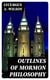 Outlines of Mormon Philosophy - Or the Answers Given by the Gospel, as Revealed Through the Prophet Joseph Smith, to the Questions of Life