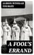 A Fool's Errand - Including "Bricks Without Straw"