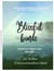 Blissful bonds - Wisdom of the Vedas & Yoga: From the Nectar of Love in Service to Praise shall be honest