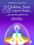 Chakras, aura e corpos sutis... - Em poucas palavras