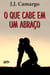 O que cabe em um abraço