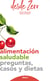 Alimentación saludable - Preguntas, casos y dietas