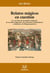 Relatos mágicos en cuestión - La cuestión de la palabra indígena, la escritura imperial y las narrativas totalizadoras y disidentes de Hispanoamérica.