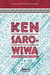 Ken Saro-Wiwa: Um Olhar do Fronte, Uma Voz do Delta