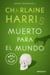 Muerto para el mundo (Sookie Stackhouse 4)