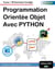 programmation orientee objet avec python - cours + 40 exercices