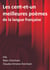 Les cent-et-un meilleures poèmes de la langue française - Choisis par Marc & Claudia Dorchain