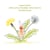 Little bunny Dandelion discovers his favourite Flower - or how to manage life in global transition