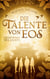 Die Talente von Eos - Geheimnis des Lichts