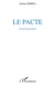 Le pacte - Recueil de poèmes