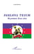 Parlons tedim - Myanmar, Etat Chin