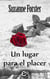 Un lugar para el placer - El mejor regalo para San Valentín, una novela de Harlequin