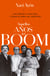 Aquellos años del boom - García Márquez, Vargas Llosa y el grupo de amigos que lo cambiaron todo
