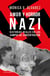 Amor y horror nazi - Historias reales de los campos de concentración