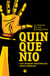 Quinquenio - La historia por sus protagonitas