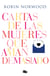 Cartas de las mujeres que aman demasiado
