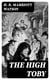 The High Toby - Being further chapters in the life and fortunes of Dick Ryder, otherwise Galloping Dick, sometime gentleman of the road