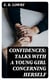 Confidences: Talks With a Young Girl Concerning Herself