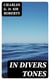 In Divers Tones