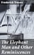 The Elephant Man and Other Reminiscences